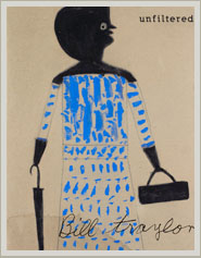 Bill Traylor Unfiltered Book